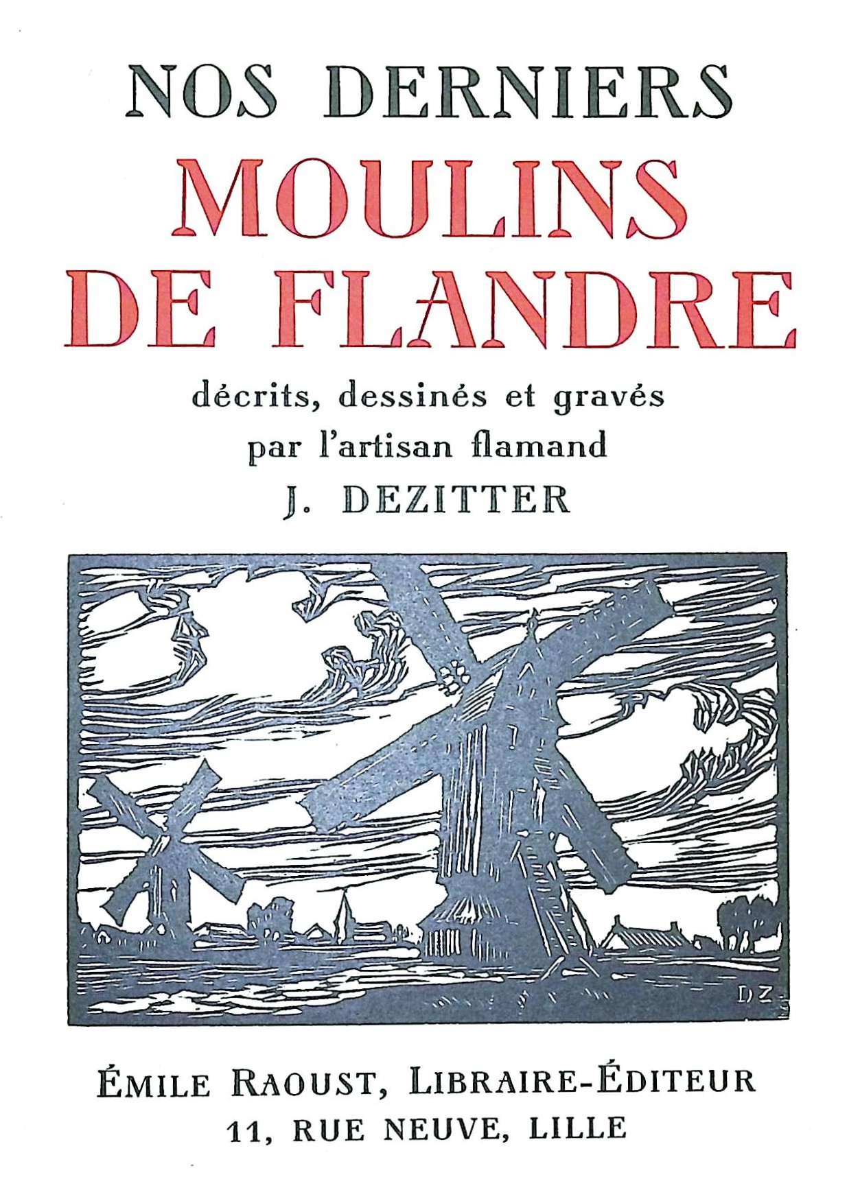 Nos derniers moulins de Flandre